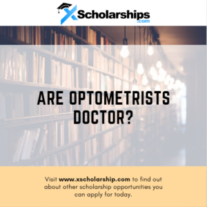 Are Optometrists Doctor?