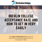 Oberlin ကောလိပ်လက်ခံမှုနှုန်းနှင့်အလွန်လွယ်ကူစွာဝင်ရောက်နည်း