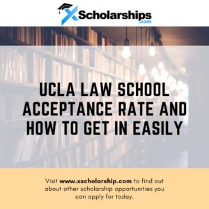 UCLA Law School Acceptance Rate And How To Get In Easily